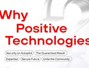 Why Positive Technologies